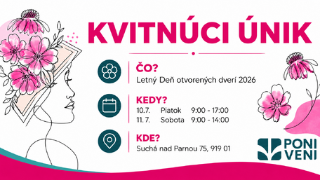KVITNÚCI ÚNIK v Poni Veni: Letné dni otvorených dverí, ktoré ti ukážu záhradu inak